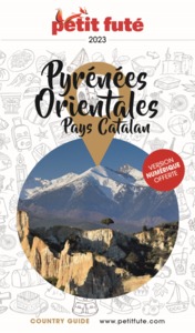 Guide Pyrénées Orientales 2023 Petit Futé