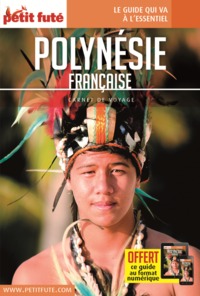 GUIDE POLYNESIE FRANCAISE 2022 CARNET PETIT FUTE