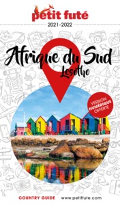 GUIDE AFRIQUE DU SUD - LESOTHO 2021-2022 PETIT FUTE