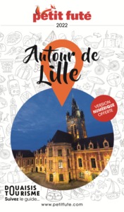 Guide Autour de Lille 2022 Petit Futé