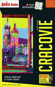 Guide Cracovie City Trip 2019 City trip Petit Futé