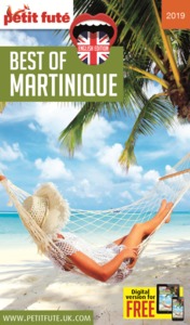 BEST OF MARTINIQUE 2019 PETIT FUTE + OFFRE NUM