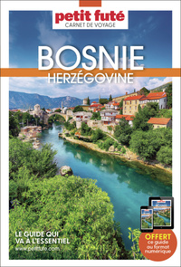 Guide Bosnie-herzégovine 2023 Carnet Petit Futé