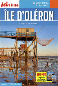 Guide Ile D'olèron 2022 Carnet Petit Futé