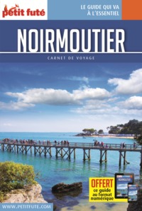 GUIDE NOIRMOUTIER 2019-2020 CARNET PETIT FUTE