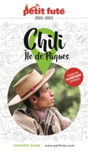Guide Chili - Île de Pâques 2022-2023 Petit Futé