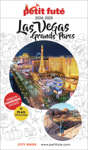 Guide Las Vegas 2023/2024 Petit Futé: Grands Parcs