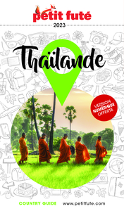GUIDE THAILANDE 2023 PETIT FUTE
