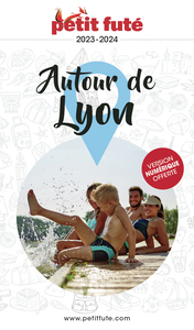 Guide Autour de Lyon 2023 Petit Futé
