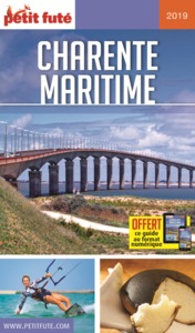 CHARENTE MARITIME 2019 PETIT FUTE+OFFRE NUM