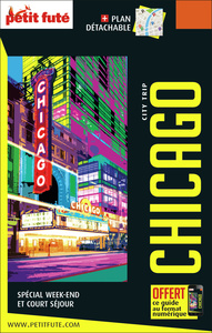 Guide Chicago City Trip 2019/2020 City trip Petit Futé