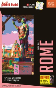 GUIDE ROME 2021-2022 CITY TRIP PETIT FUTE