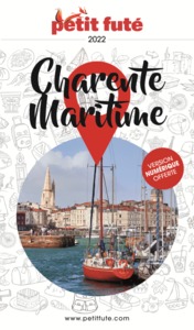 GUIDE CHARENTE-MARITIME 2022 PETIT FUTE