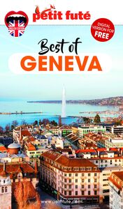 Guide Best Of Geneva 2020/2021 Petit Futé