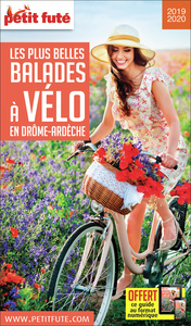Guide Balades à Vélo Drôme Ardèche 2019 Petit Futé
