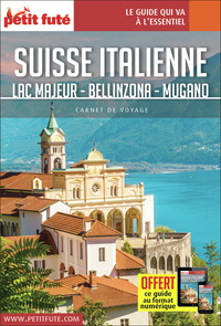 Guide Suisse Italienne 2020/2021 Carnet Petit Futé