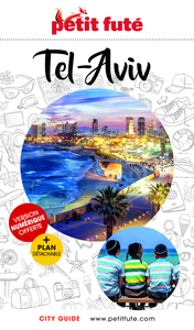 Guide Tel Aviv 2024/2025 Petit Futé