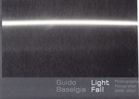 GUIDO BASELGIA LIGHT FALL /ANGLAIS/ALLEMAND