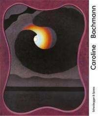 CAROLINE BACHMANN 2013/2021 /FRANCAIS/ANGLAIS