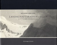 Katharina Anna Loidl Landscape Engravings /anglais/allemand