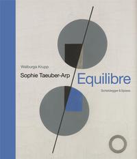 Sophie Taeuber-Arp Equilibre /anglais/allemand