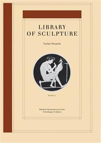 Vaclav Pozarek Library of Sculpture /allemand