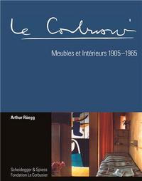 Le Corbusier Meubles et Interieurs 1905-1965 /franCais