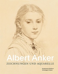 ALBERT ANKER ZEICHNUNGEN UND AQUARELLE /ALLEMAND