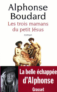 LES TROIS MAMANS DU PETIT JESUS