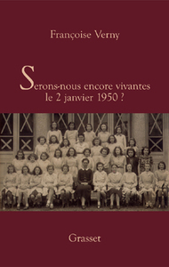 SERONS-NOUS VIVANTES LE 2 JANVIER 1950?
