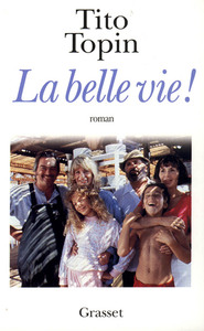 LA BELLE VIE