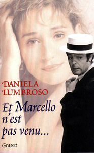 ET MARCELLO N'EST PAS VENU...