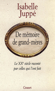 DE MEMOIRE DE GRAND-MERES