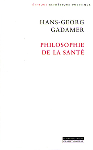 PHILOSOPHIE DE LA SANTE