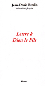 LETTRE A DIEU LE FILS