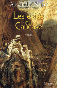 LES EXILES DU CAUCASE