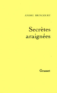 SECRETES ARAIGNEES