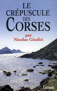 LE CREPUSCULE DES CORSES