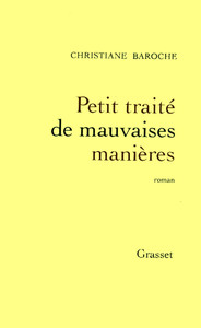 PETIT TRAITE DE MAUVAISES MANIERES