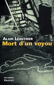 MORT D'UN VOYOU