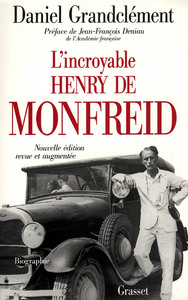 L INCROYABLE HENRY DE MONFREID