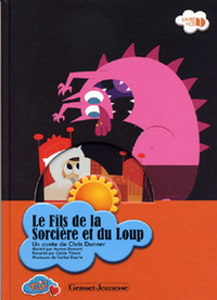 LE FILS DE LA SORCIERE ET DU LOUP