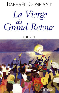 LA VIERGE DU GRAND RETOUR