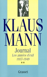 JOURNAL, TOME 2 - LES ANNEES D'EXIL 1937-1949