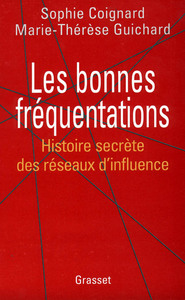 LES BONNES FREQUENTATIONS