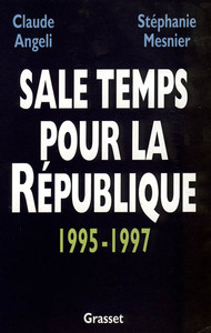 SALE TEMPS POUR LA REPUBLIQUE