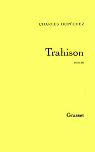 TRAHISON