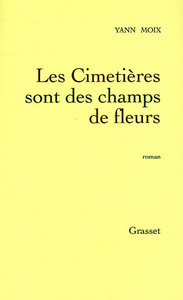 LES CIMETIERES SONT DES CHAMPS DE FLEURS