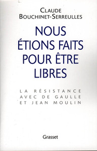 NOUS ETIONS FAITS POUR ETRE LIBRES