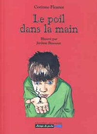 Le poil dans la main